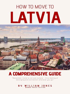 cover image of How to Move to Latvia